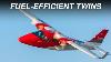 Top 3 Most Fuel Efficient Twin Engine Ga Aircraft 2023 2024 Price U0026 Specs